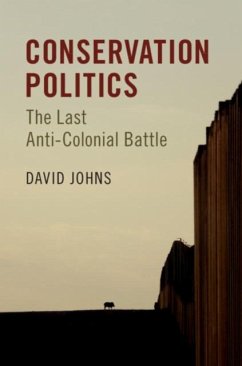Conservation Politics (eBook, PDF) - Johns, David