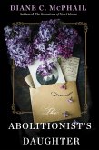 The Abolitionist's Daughter (eBook, ePUB) The Abolitionist's Daughter (eBook, ePUB)