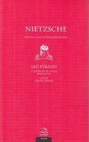 Nietzsche - Iyinin ve Kötünün Ötesinde - Strauss, Leo; Nietzsche, Friedrich