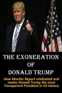 The Exoneration of Donald Trump - Hijezglobal