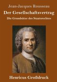 Der Gesellschaftsvertrag (Großdruck)