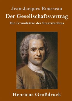 Der Gesellschaftsvertrag (Großdruck) - Rousseau, Jean-Jacques