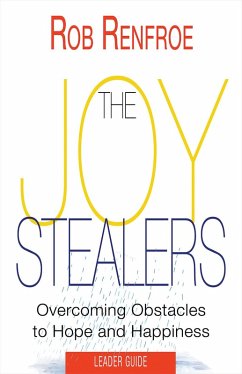 The Joy Stealers Leader Guide (eBook, ePUB) - Renfroe, Rob