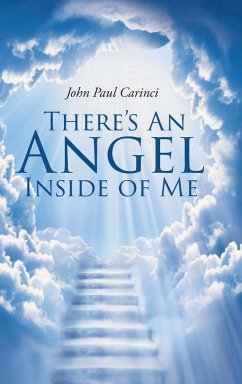 There's An Angel Inside of Me - Paul Carinci, John