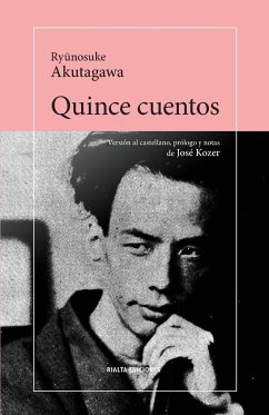 Quince cuentos - Akutagawa, Ry¿nosuke