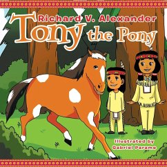 Tony the Pony - Alexander, Richard V