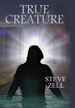 True Creature - Zell, Steve