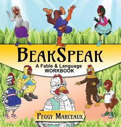 BeakSpeak - Marceaux, Peggy