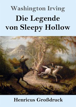 Die Legende von Sleepy Hollow (Großdruck) - Irving, Washington