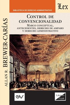 CONTROL DE CONVENCIONALIDAD - Brewer-Carïas, Allan R.