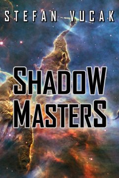 Shadow Masters - Vucak, Stefan