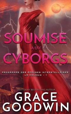 Soumise aux Cyborgs - Goodwin, Grace