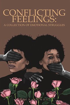 Conflicting Feelings (eBook, ePUB) - Renee, Bria