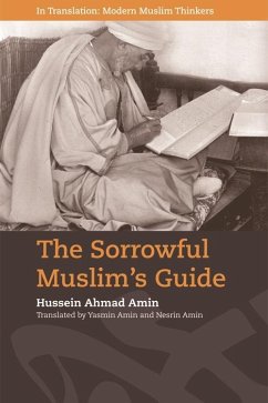 Sorrowful Muslim's Guide (eBook, ePUB) - Amin, Hussein Ahmad