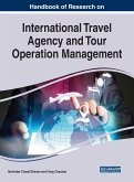 Handbook of Research on International Travel Agency and Tour Operation Management