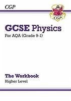GCSE Physics: AQA Workbook - Higher - CGP Books