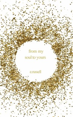 From My Soul to Yours - Russell, E.
