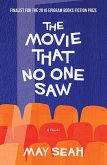The Movie That No One Saw (eBook, ePUB)