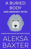 A Buried Body and Barkery Bites (A Maggie May and Miss Fancypants Mystery, #3) (eBook, ePUB)