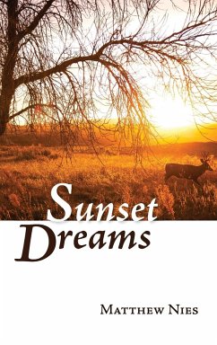 Sunset Dreams - Nies, Matthew