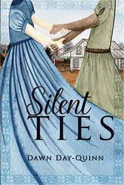 Silent Ties - Day-Quinn, Dawn