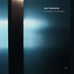 In Praise Of Dreams - Garbarek,Jan