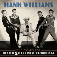 The Complete Health & Happiness Recordings - Williams,Hank