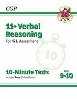 11+ GL 10-Minute Tests: Verbal Reasoning - Ages 9-10 (with Online Edition) - Cgp Books