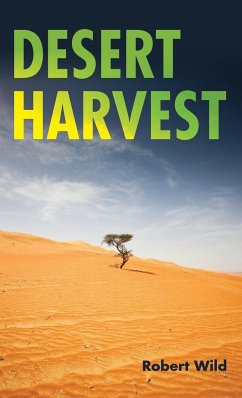 Desert Harvest - Wild, Robert