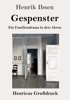 Gespenster (Großdruck) - Ibsen, Henrik