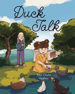 Duck Talk - Charles Duffany, John