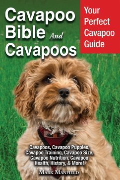 Cavapoo Bible And Cavapoos - Manfield, Mark