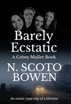 Cover Barely Ecstatic: A Cobey Muller book