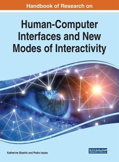 Handbook of Research on Human-Computer Interfaces and New Modes of Interactivity