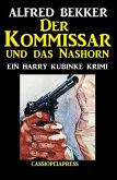 Der Kommissar und das Nashorn: Ein Harry Kubinke Krimi (eBook, ePUB)