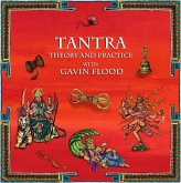 Tantra: Theory and Practice with Professor Gavin Flood (Hindu Scholars, #1) (eBook, ePUB)