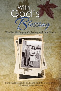 With God'S Blessing (eBook, ePUB) - Smith Sr., Irving R.; Smith, Jane R. G