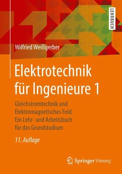 Elektrotechnik für Ingenieure 1 (eBook, PDF) - Weißgerber, Wilfried