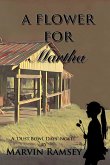 A Flower for Martha: A Dust-Bowl-Days-Novel (The Cole Family Series, #1) (eBook, ePUB)