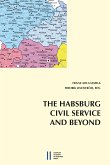 The Habsburg Civli Service and Beyond (eBook, PDF)