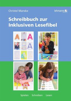 Schreibbuch zur inklusiven Lesefibel (eBook, PDF) - Manske, Christel