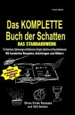 Das KOMPLETTE Buch der Schatten - DAS STANDARDWERK (SOFTCOVER/dickes Taschenbuch) Salben, Öle, Tinkturen, Seifen, Essig,