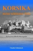 Korsika - meine schönsten Ziele