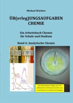 Übungsaufgaben Chemie - Analytische Chemie - Wächter, Michael