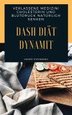 DASH Diät Dynamit (eBook, ePUB)