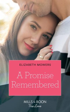 Cover A Promise Remembered (Mills & Boon True Love) (eBook, ePUB)