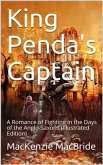 King Penda's Captain / A Romance of Fighting in the Days of the Anglo-Saxons (eBook, PDF)