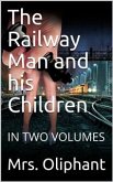 The Railway Man and his Children (eBook, PDF)