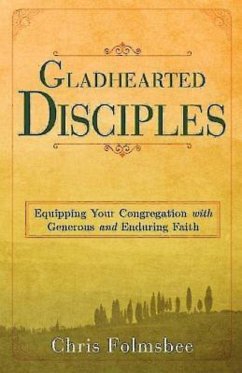Gladhearted Disciples (eBook, ePUB) Gladhearted Disciples (eBook, ePUB)