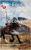 The Four Horsemen of the Apocalypse (eBook, PDF)